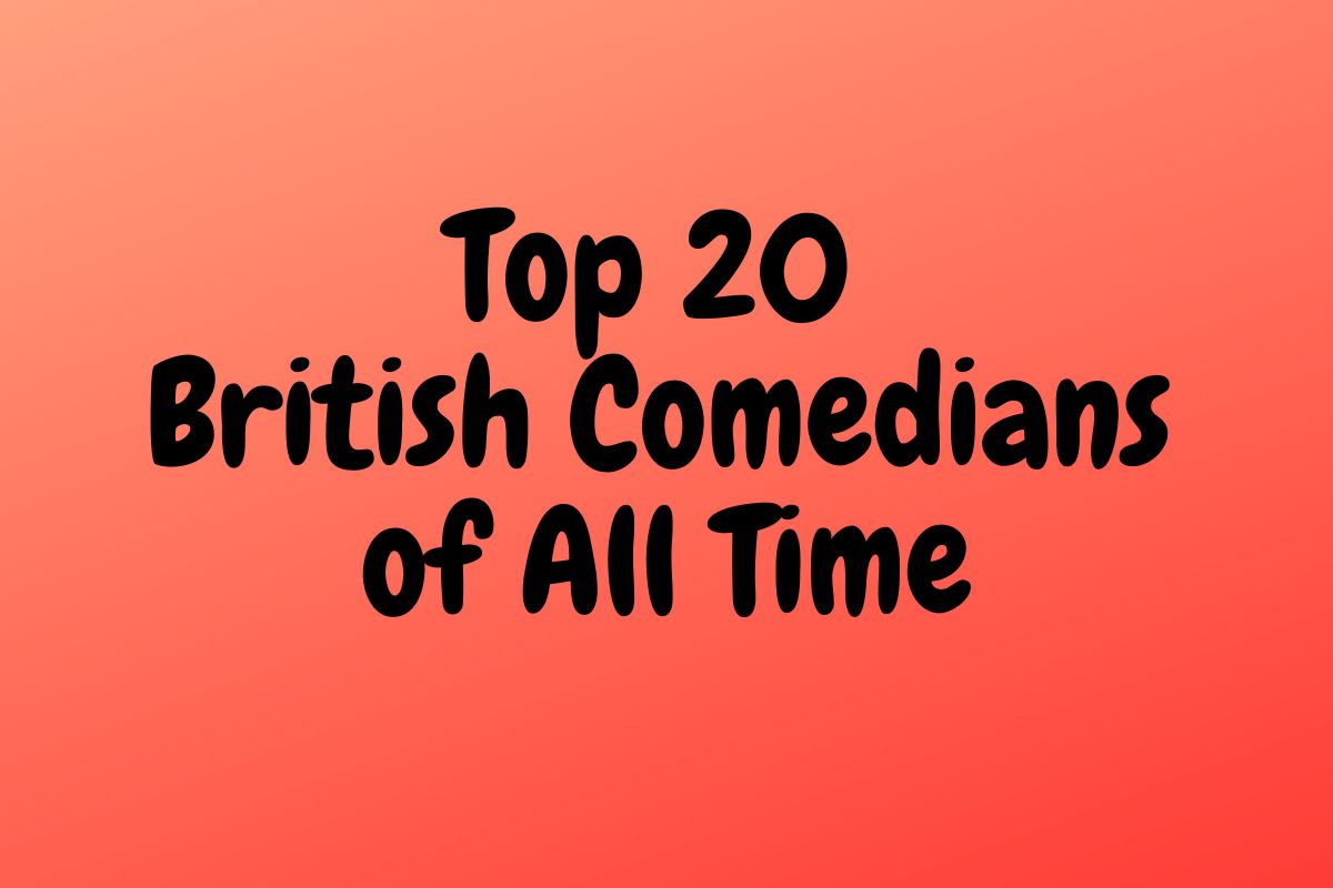 British Comedians