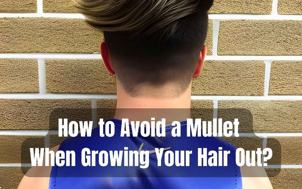 Avoid a Mullet